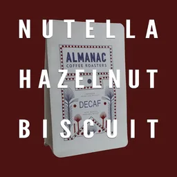 Nutella Hazelnut Biscuit coffee beans from Almanac Coffee