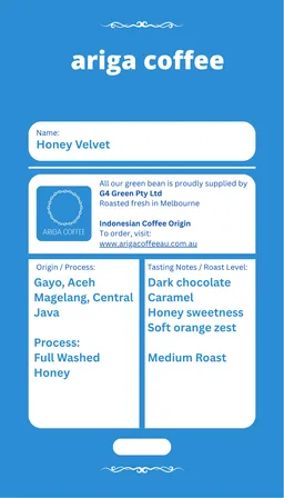 Honey Velvet coffee beans from Ariga Coffee