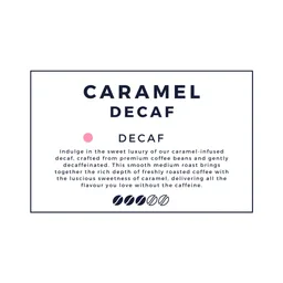 Caramel Decaf coffee beans from Cruze Coffee
