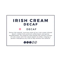 Irish Cream Decaf coffee beans from Cruze Coffee