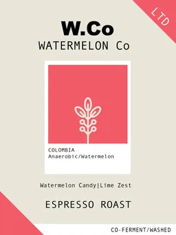 Watermelon co-ferment coffee beans from Cubbyhouse Coffee