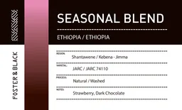 Seasonal Blend - Shantawene/Kebena coffee beans from Foster & Black