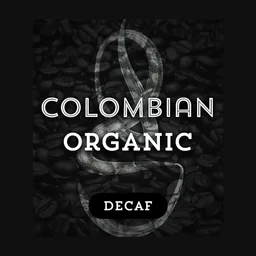 Colombian Organic Decaf coffee beans from Grind Roast Masters