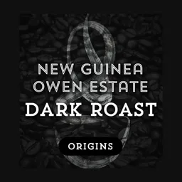 Owen Estate Dark Roast coffee beans from Grind Roast Masters