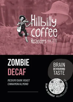 Zombiecaf Decaf coffee beans from Hillbilly Coffee Roasters